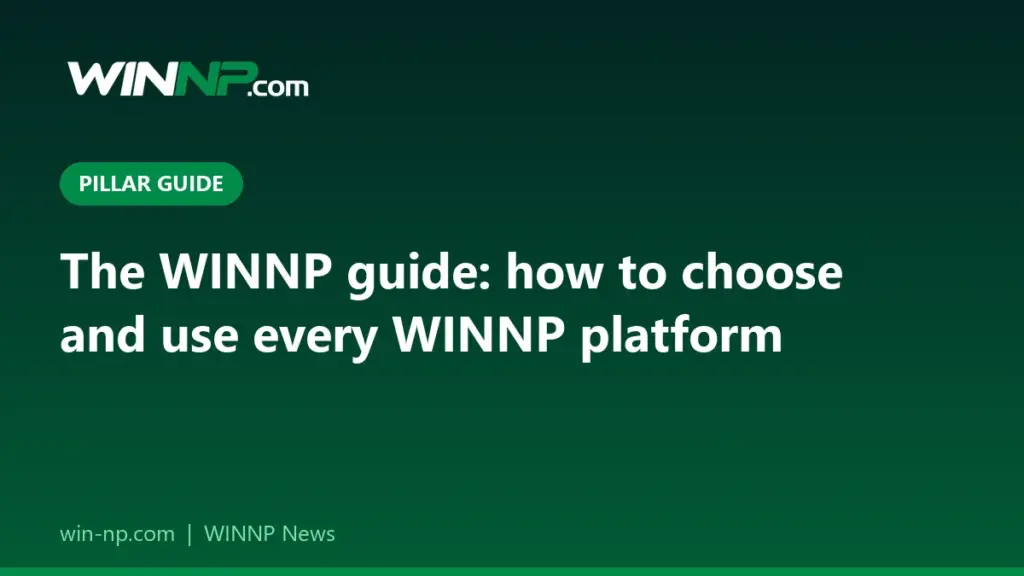 WINNP guide: how to choose and use every WINNP platform